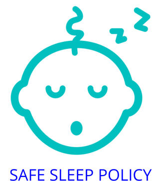 SAFE SLEEP POLICY